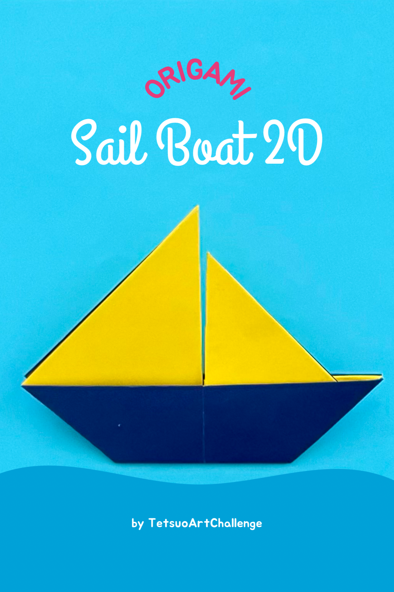 Origami Sail Boat Super Easy 2D | Paper Craft Tutorial